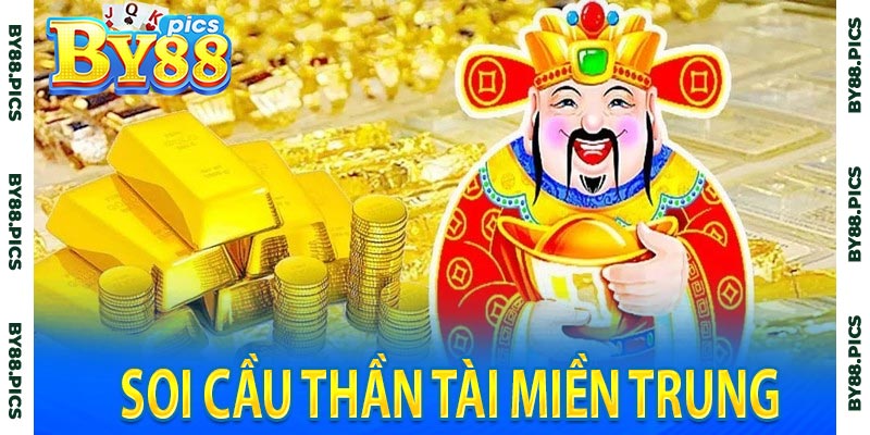 Soi Cầu Thần Tài Miền Trung